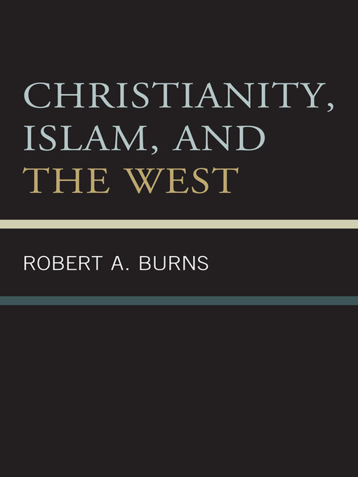 Cover image for Christianity, Islam, and the West